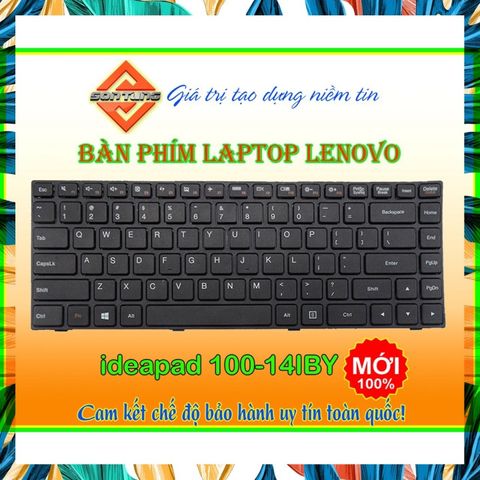 Bàn phím laptop Lenovo Ideapad 100-14iby - Phụ kiện thay thế chất lượng cao, bảo hành 09 tháng, dễ dàng thay thế, chuẩn US Layout