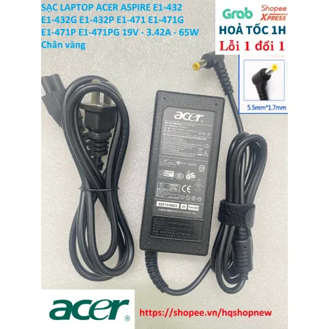 [Sạc zin] SẠC LAPTOP ACER ASPIRE E1-432 E1-432G E1-432P E1-471 E1-471G E1-471P E1-471PG 19V - 3.42A - 65W Chân vàng PHỤ