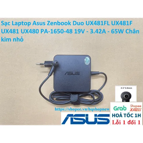 Sạc Laptop Asus Zenbook Duo UX481FL UX481F UX481 UX480 PA-1650-48 19V - 3.42A - 65W Chân kim nhỏ PHỤ KIỆN LAPTOP