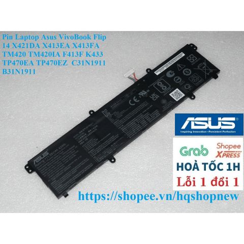 Pin Laptop Asus VivoBook Flip 14 (X421DA, X413EA, TM420) - Pin Thay Thế Chính Hãng, Mới 100%, Bảo Hành 5 Tháng, Kim Cương Chất Lượng
