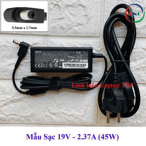 🔝 Sạc Laptop Acer 19V 2.37A 45W hoặc 19V 3.42A 65W chân To ký hiệu Φ5.5*1.7mm