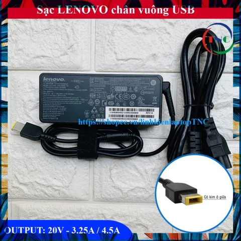 Sạc Laptop Lenovo 20V - 3.25A 65W / 20V - 4.5A 90W / 20V - 2.25A 45W chân USB Vuông X240 X250 X260 T450s T460 T460S PHỤ