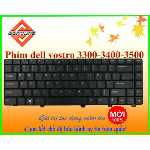 Bàn Phím Laptop Dell Vostro 3300 3400 3500 - Bảo Hành 9 Tháng, Thay Thế Dễ Dàng, Độ Nhạy Cao, Chống Liệt Phím