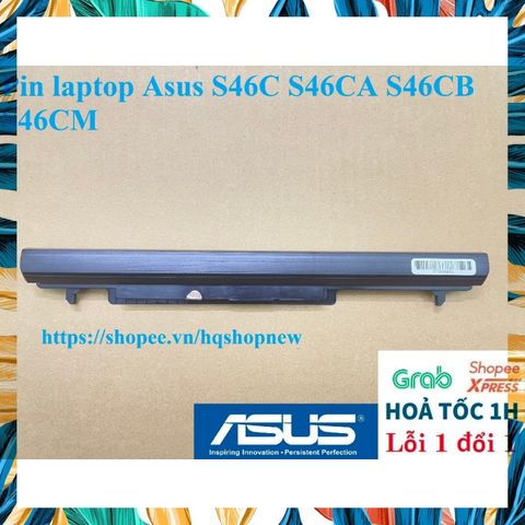 Pin Laptop Asus S46C S46CA S46CB S46CM 4 Cell - Phụ Kiện Chất lượng Cao, Bảo Hành Đổi Mới 100%
