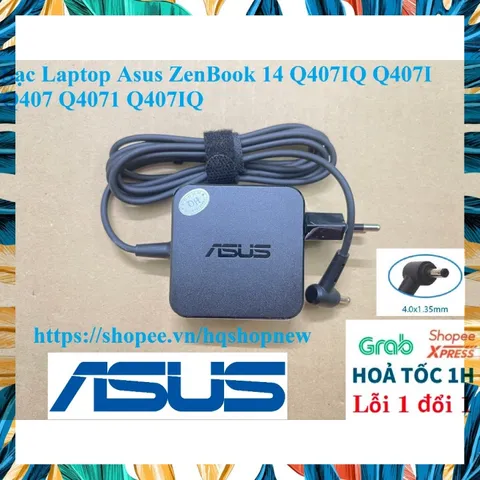 Sạc Laptop Asus ZenBook 14 Q407IQ Q407I Q407 Q407I Q407IQ 65W PHỤ KIỆN LAPTOP