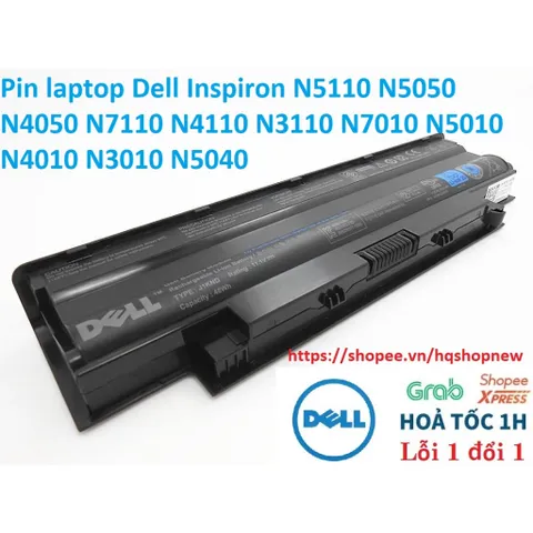 Pin laptop Dell Inspiron N5110 N5050 N4050 N7110 N4110 N3110 N7010 N5010 N4010 N3010 N5040 PHỤ KIỆN LAPTOP