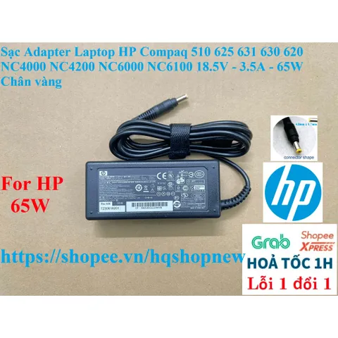 [Sạc zin] Sạc Adapter Laptop HP Compaq 510 625 631 630 620 NC4000 NC4200 NC6000 NC6100 18.5V - 3.5A - 65W Chân vàng PHỤ