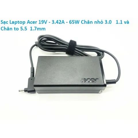 Sạc Laptop Acer 19V - 3.42A - 65W Chân nhỏ 3.0  * 1.1 và  Chân to 5.5 * 1.7mm PHỤ KIỆN LAPTOP