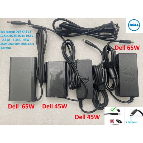 [Sạc zin] Sạc laptop Dell XPS 12 L221X 9Q23 9Q33 19.5V - 2.31A - 3.34A - 45W - 65W Chân kim nhỏ 4.5 x 3.0 mm PHỤ KIỆN LA