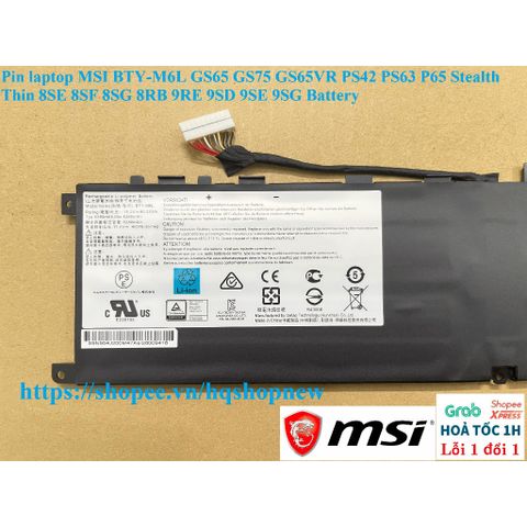 Pin laptop MSI BTY-M6L GS65 GS75 PS42 PS63 P65 Stealth Thin - Pin chính hãng 80.25wh, Đen, Bảo hành 100% - Phụ kiện laptop chất lượng cao