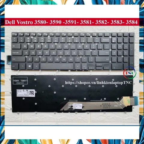 Bàn Phím Laptop Dell Vostro 3580 3590 3591 3581 3582 3583 3584 Zin có Led / Không Led - phím trong máy PHỤ KIỆN LAPTOP