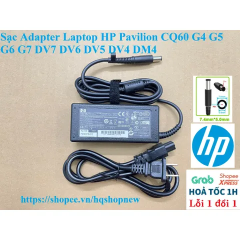 [Sạc zin] Sạc Adapter Laptop HP Pavilion CQ60 G4 G5 G6 G7 DV7 DV6 DV5 DV4 DM4 PHỤ KIỆN LAPTOP