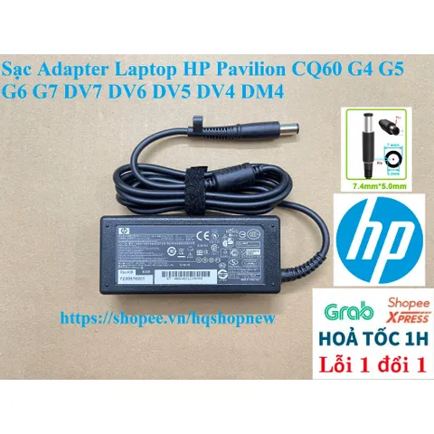 [Sạc zin] Sạc Adapter Laptop HP Pavilion CQ60 G4 G5 G6 G7 DV7 DV6 DV5 DV4 DM4 PHỤ KIỆN LAPTOP