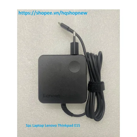 [Sạc zin] Sạc Laptop Lenovo Thinkpad E15 20V - 3.25A - 65W Chân Type C PHỤ KIỆN LAPTOP