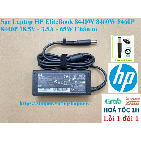 [Sạc zin] Sạc Laptop HP EliteBook 8440W 8460W 8460P 8440P 18.5V - 3.5A - 65W Chân to PHỤ KIỆN LAPTOP
