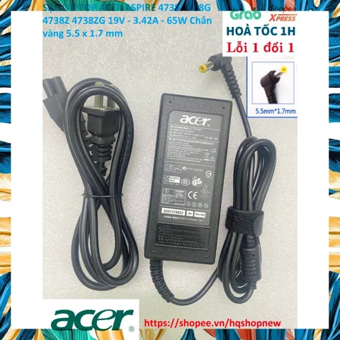 [Sạc zin] SẠC LAPTOP ACER ASPIRE 4738 4738G 4738Z 4738ZG 19V - 3.42A - 65W Chân vàng 5.5 x 1.7 mm PHỤ KIỆN LAPTOP