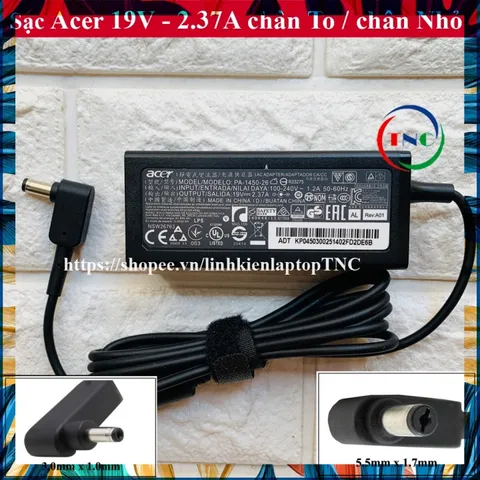 Sạc Laptop Acer 19V 2.37A (45W) chân To / chân Nhỏ - hàng mới Chất Lượng Cao PHỤ KIỆN LAPTOP
