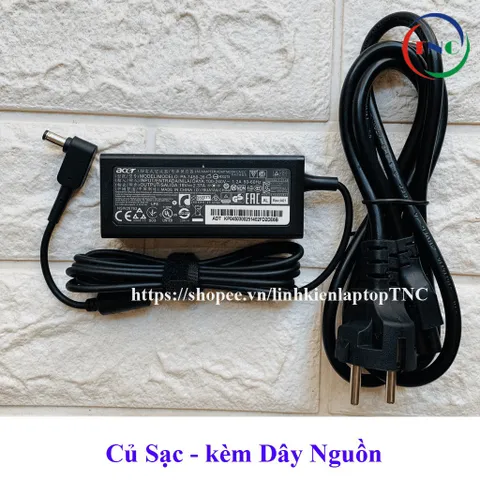 Sạc Laptop Acer 19V 2.37A (45W) chân To ký hiệu Φ5.5*1.7mm - hàng mới PHỤ KIỆN LAPTOP
