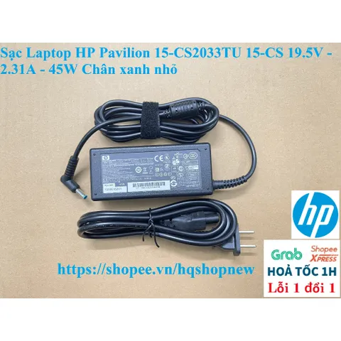 [Sạc zin] Sạc Laptop HP Pavilion 15-CS2033TU 15-CS 19.5V - 2.31A - 45W Chân xanh nhỏ PHỤ KIỆN LAPTOP
