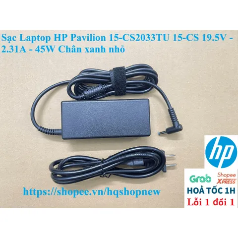 [Sạc zin] Sạc Laptop HP Pavilion 15-CS2033TU 15-CS 19.5V - 2.31A - 45W Chân xanh nhỏ PHỤ KIỆN LAPTOP