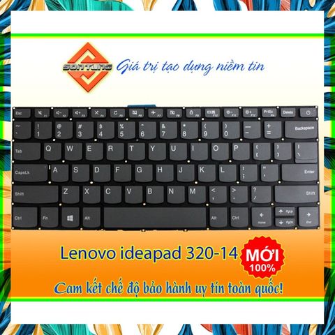 Bàn Phím Laptop Lenovo IdeaPad 320-14AST/320-14IKB/320-14ISK/320S-14IKB - Thay Thế Chất Lượng, Bảo Hành 09 Tháng