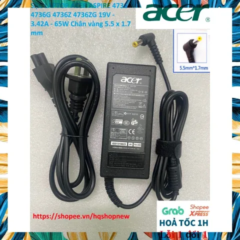 [Sạc zin] SẠC LAPTOP ACER ASPIRE 4736 4736G 4736Z 4736ZG 19V - 3.42A - 65W Chân vàng 5.5 x 1.7 mm PHỤ KIỆN LAPTOP