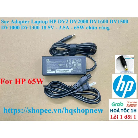 [Sạc zin] Sạc Adapter Laptop HP DV2 DV2000 DV1600 DV1500 DV1000 DV1300 18.5V - 3.5A - 65W chân vàng PHỤ KIỆN LAPTOP