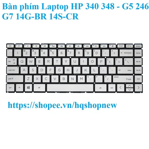 Bàn phím Laptop HP 340 348 - G5  340S 246 G7 14G-BR 14S-CR PHỤ KIỆN LAPTOP