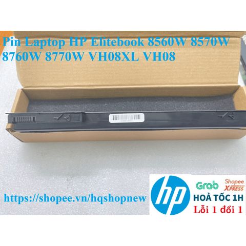 Pin Laptop HP Elitebook 8560W 8570W 8760W 8770W VH08XL VH08 - Pin 8 Cell Chính Hãng, Khôi Phục Năng Lượng Tối Ưu