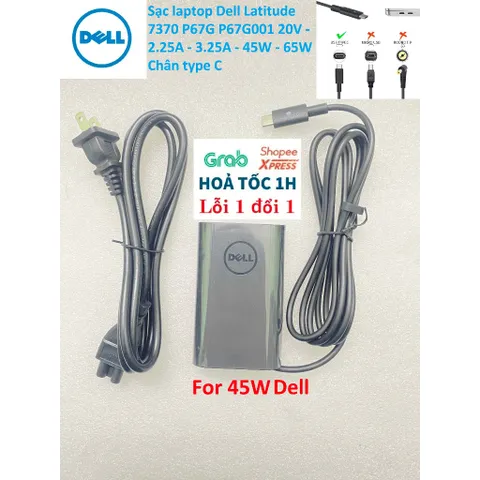 [Sạc zin] Sạc laptop Dell Latitude 7370 P67G P67G001 20V - 2.25A - 3.25A - 45W - 65W Chân type C PHỤ KIỆN LAPTOP