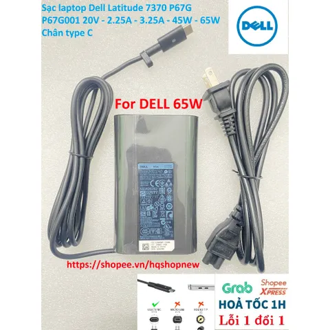 [Sạc zin] Sạc laptop Dell Latitude 7370 P67G P67G001 20V - 2.25A - 3.25A - 45W - 65W Chân type C PHỤ KIỆN LAPTOP