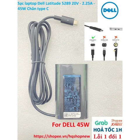 [Sạc zin] Sạc laptop Dell Latitude 5289 20V - 2.25A - 45W Chân type C PHỤ KIỆN LAPTOP