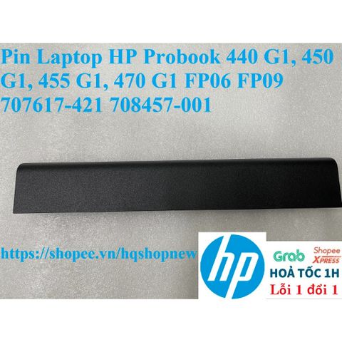 Pin Laptop HP Probook 440 G1, 450 G1, 455 G1, 470 G1 FP06 FP09 - 6 Cell Black Battery, Chính Hãng, Bảo Hành 100%