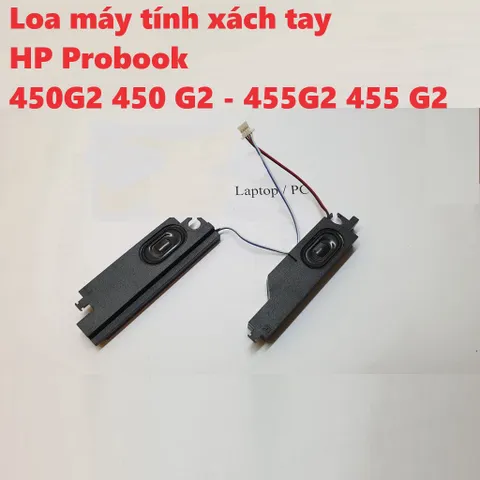 Loa máy tính xách tay HP Probook 450G2/455G2 - Loa ngoài chất lượng cao, mới 100% có bảo hành 3 tháng, âm thanh tuyệt vời cho giải trí và giao tiếp.