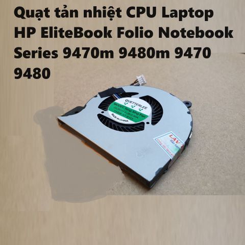 Quạt Tản Nhiệt CPU Laptop HP EliteBook Folio 9470m 9480m - Phụ Kiện Mới Cho Laptop Chính Hãng, Dễ Dàng Lắp Đặt