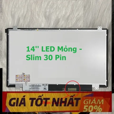 Màn hình HP 14-AC 14-AC022TU 14-ac113tu, 14-ac144tu 14-am060tu 14-am118tU kích thước 14'' LED Mỏng - Slim 30 Pin phân gi
