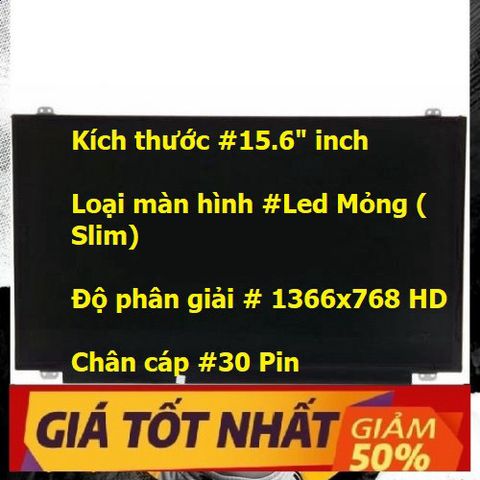 Màn hình Laptop DELL Inspiron 7559 kích thước 15.6 inch LED Mỏng SLIM - 30 pin (1366x768 HD / 1920x1080 Full HD) 386137