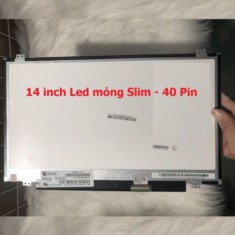 Màn hình laptop Asus 14 inch LED Mỏng Slim 40 Pin - Độ phân giải 1366x768 HD, chính hãng, phù hợp X450J X450JB X450JF X450JN X450LD X450LN X450V X450VB X450VC X450VE