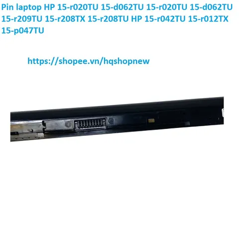 Pin laptop HP 15-r020TU 15-d062TU 15-r020TU 15-d062TU 15-r209TU 15-r208TX 15-r208TU HP 15-r042TU 15-r012TX 15-p047TU PHỤ