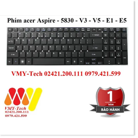🔜 Bàn phím laptop ace Aspire 5830 5830G 5830T 5830TG 5755 5755G - V3-531, V3-551, V3-571, V3-572, V3-731, V5-561