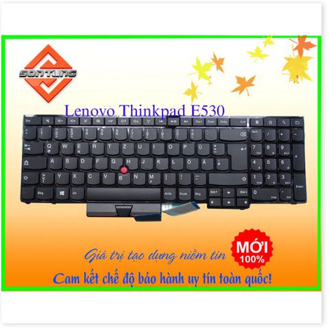 Bàn Phím Laptop Lenovo ThinkPad E530 E535 E530C - Thay Thế Chính Hãng, Độ Nhạy Cao, Bảo Hành 9 Tháng