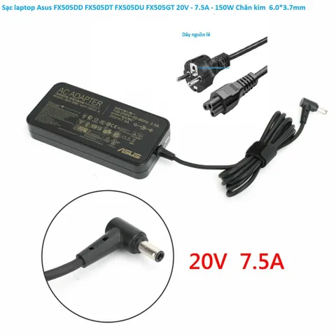 [Sạc zin] Sạc laptop Asus FX505DD FX505DT FX505DU FX505GT 20V - 7.5A - 150W Chân kim  6.0*3.7mm PHỤ KIỆN LAPTOP