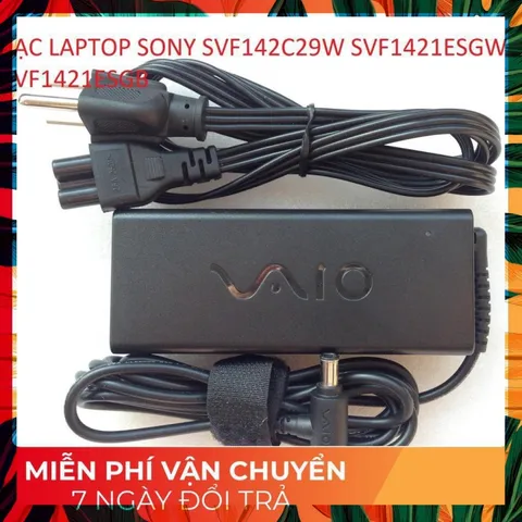 [Sạc zin]SẠC LAPTOP SONY SVF142C29W SVF1421ESGW SVF1421ESGB PHỤ KIỆN LAPTOP