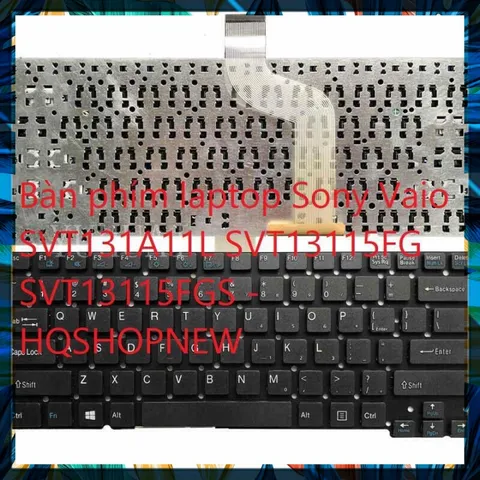 Bàn phím laptop Sony Vaio SVT131A11L SVT13115FG SVT13115FGS PHỤ KIỆN LAPTOP