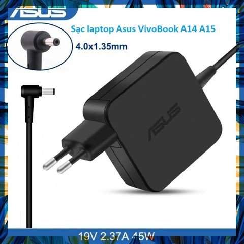 Sạc Laptop Asus VivoBook A14 A15 Chính Hãng - Bộ Sạc An Toàn, Đen, Hiệu Suất Cao, Chất Lượng Tốt
