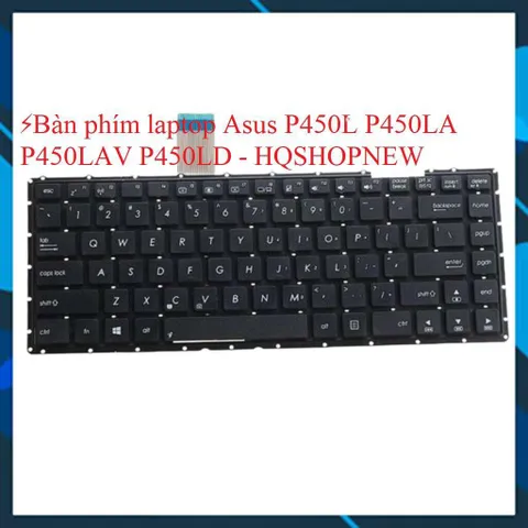 Bàn phím laptop Asus P450L P450LA P450LAV P450LD P450 PHỤ KIỆN LAPTOP