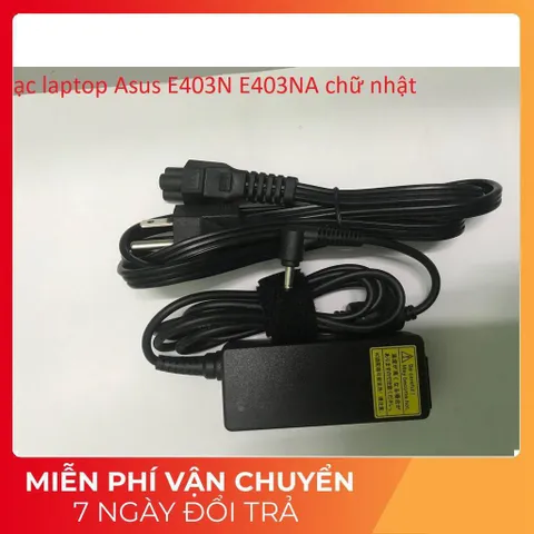 [Sạc zin]Sạc laptop Asus E403N E403NA PHỤ KIỆN LAPTOP