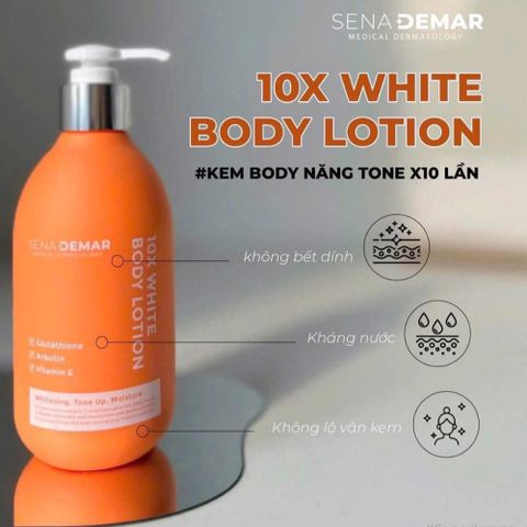 Kem Dưỡng Thể SenaDemar 10x White Body Lotion Dưỡng Trắng Da, Cấp Ẩm, Săn Chắc, Làm Mờ Thâm Nám