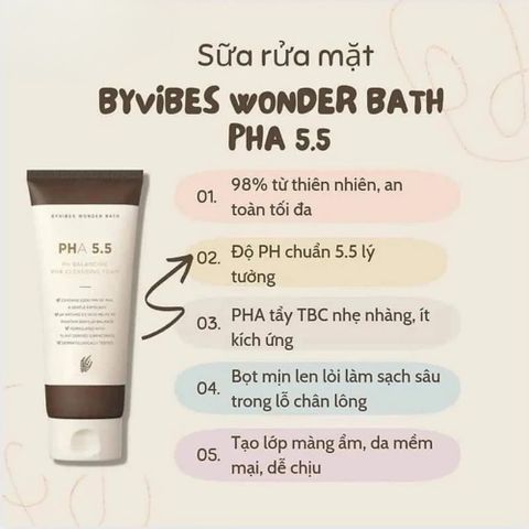 Sữa Rửa Mặt Byvibes Wonder Bath PHA 5.5 130ml - Làm Sạch Dịu Nhẹ, Hỗ Trợ Cải Thiện Mụn, Giữ Da Ẩm Mịn cho Tất Cả Loại Da