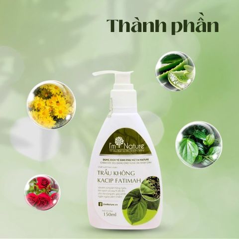 Dung Dịch Vệ Sinh Phụ Nữ I'm Nature Gel Trầu Không 150ml - Làm Hồng, Se Khít, Kháng Khuẩn, An Toàn cho Vùng Kín